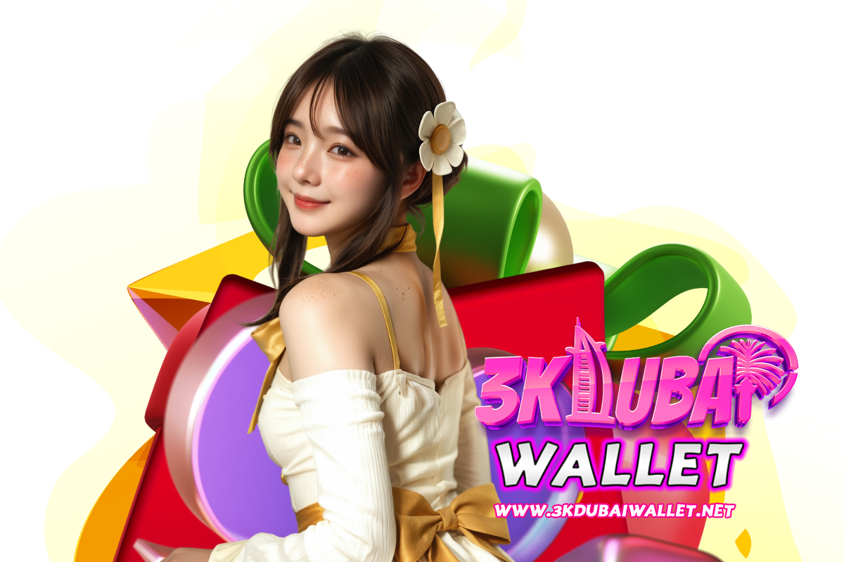 3kdubai wallet สมัคร